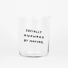 Load image into Gallery viewer, Socially awkward by nature (Large)