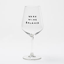 Load image into Gallery viewer, "Work Wine Balance" wine glass by Johanna Schwarzer × selekkt