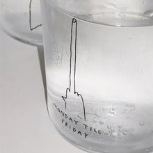 Load image into Gallery viewer, Monday till Friday (Large)
