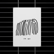 Load image into Gallery viewer, I'm out
