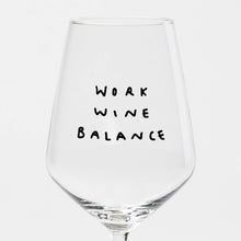 Load image into Gallery viewer, "Work Wine Balance" wine glass by Johanna Schwarzer × selekkt
